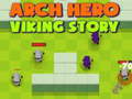 Spiel Arch Hero Viking story