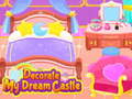 Spiel Decorate My Dream Castle