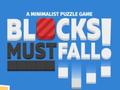 Spiel Blocks Must Fall!