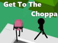 Spiel Get To The Choppa