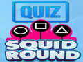 Spiel Quiz Squid Round