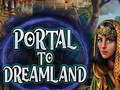 Spiel Portal To Dreamland