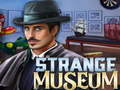 Spiel Strange Museum