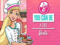 Spiel You Can Be A Chef Barbie
