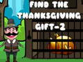 Spiel Find The ThanksGiving Gift - 2