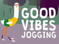 Spiel Good Vibes Jogging