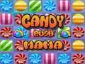 Spiel Candy Rush Mama
