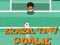 Spiel Brazil Tiny Goalie