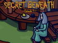 Spiel The Secret Beneath Episode 1