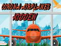 Spiel Corona Airplanes Hidden