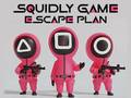 Spiel Squidly Game Escape Plan