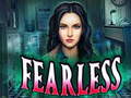Spiel Fearless