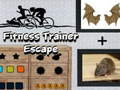 Spiel Fitness Trainer Escape