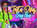Spiel Insta Divas Crazy Neon Party