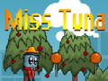 Spiel Miss Tuna