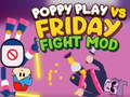 Spiel Poppy Play Vs Friday Fight Mod