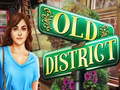 Spiel Old District