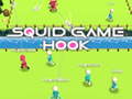 Spiel Squid Game Hook