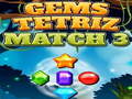 Spiel Gems Tetriz Match 3
