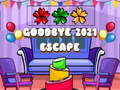 Spiel Goodbye 2021 Escape