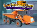 Spiel Long Trailer Truck Cargo Truck Simulator Game