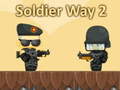Spiel Soldier Way 2