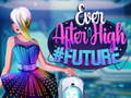 Spiel Ever After High #future