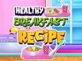 Spiel Healthy Breakfast Recipe