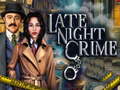 Spiel Late Night Crime
