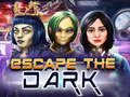 Spiel Escape The Dark