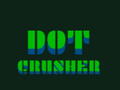 Spiel Dot Crusher