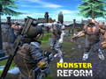 Spiel Monster Reform