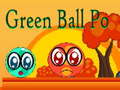 Spiel Green Ball Po