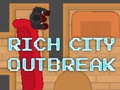 Spiel Rich City Outbreak