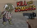 Spiel Kill The Zombies 