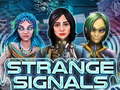 Spiel Strange Signals