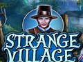 Spiel Strange Village