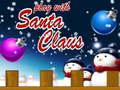 Spiel Play With Santa Claus