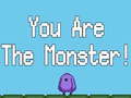 Spiel You are the Monster