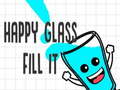 Spiel Happy Glass Fill it