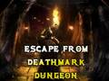 Spiel Escape From Deathmark Dungeon