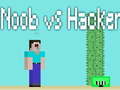 Spiel Noob vs Hacker