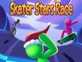 Spiel Skater Stars Race
