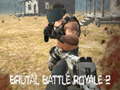 Spiel Brutal Battle Royale 2