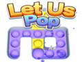 Spiel Let Us Pop