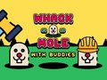 Spiel Whack A Mole With Buddies