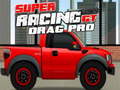 Spiel Super Racing GT : Drag Pro