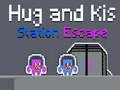 Spiel Hug and Kis Station Escape