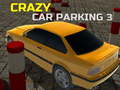 Spiel Crazy Car Parking 3