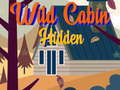 Spiel Wild Cabin Hidden